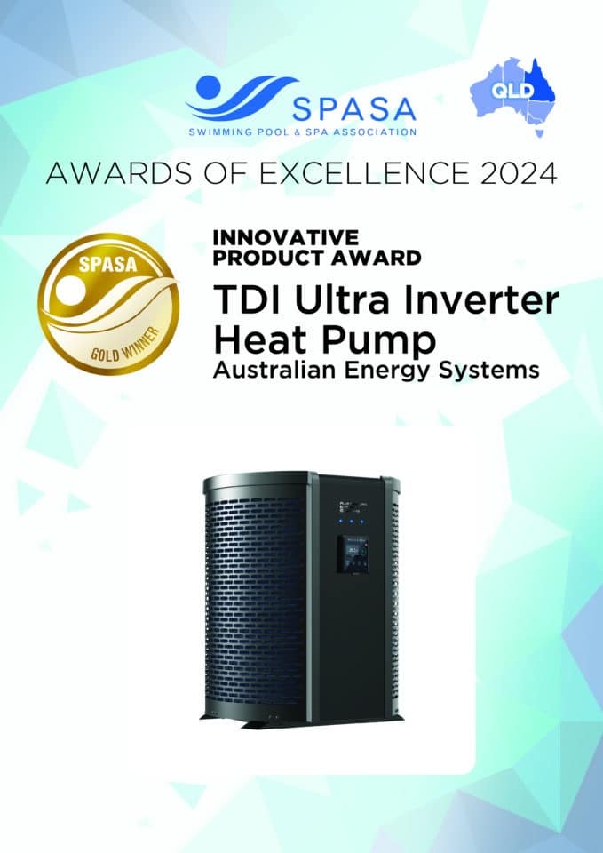 An advertisement for the Swimming Pool & Spa Association Awards of Excellence 2024, featuring a photo of the TDI Ultra Inverter Heat Pump by Australian Energy Systems, which won the Innovative Product Award for Residential Inverter Heat Pumps. Includes SPASA logos and a gold winner emblem. | AES Pool Heating Solutions